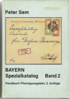 Peter Sem Bayern Spezialkatalog Band 2 Handbuch Pfennigausgaben 2. Auflage_Arbeitsexemplar